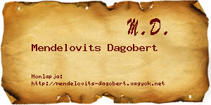 Mendelovits Dagobert névjegykártya